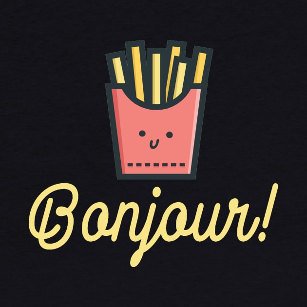 French Fries Bonjour by ballhard